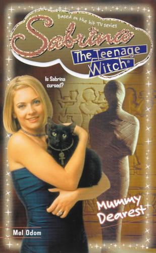 Mummy Dearest! (Sabrina, the Teenage Witch)