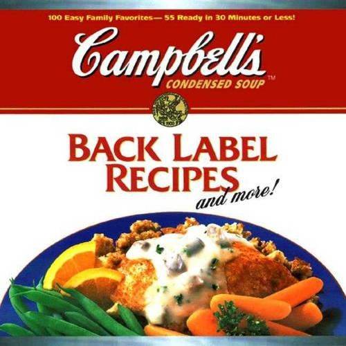 Campbells Back Label Recipes and More