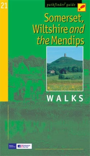 Somerset, Wiltshire & the Mendips: Walks (Pathfinder Guide)
