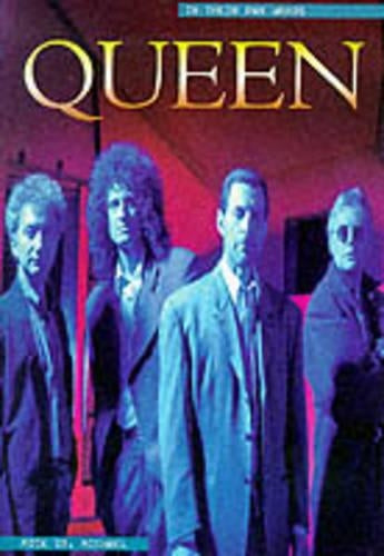 "Queen": In Their Own Words (In Their Own Words Series)