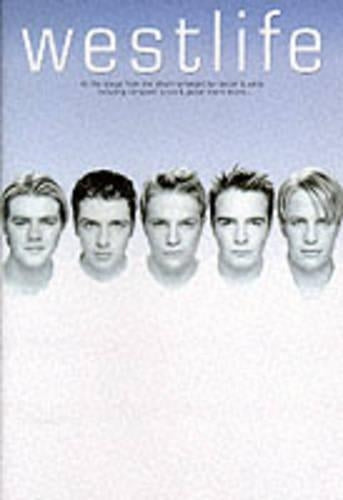 Westlife: All the Songs from the Album Arranged for Guitar and Voice