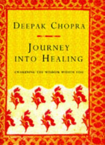 Journey into Healing: Awakening the Wisdom within You