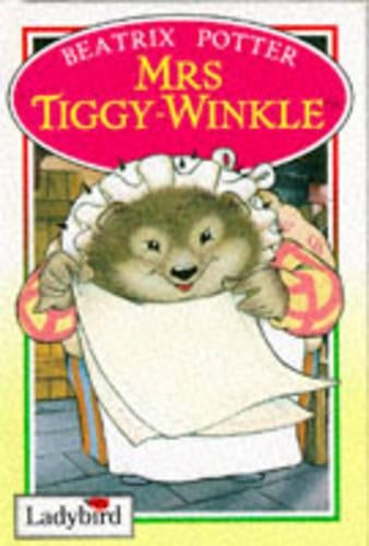 Mrs. Tiggy-Winkle (Peter Rabbit & Friends Storybooks)