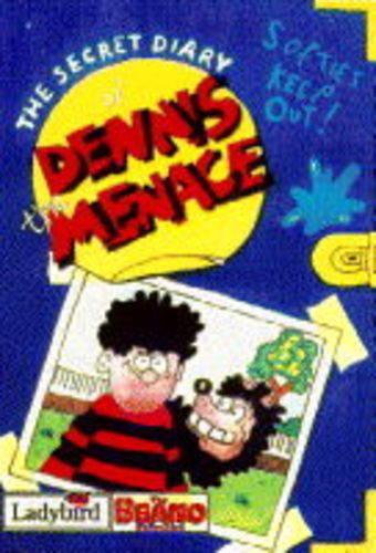 The Secret Diary of Dennis the Menace (Dennis the Menace & Friends)