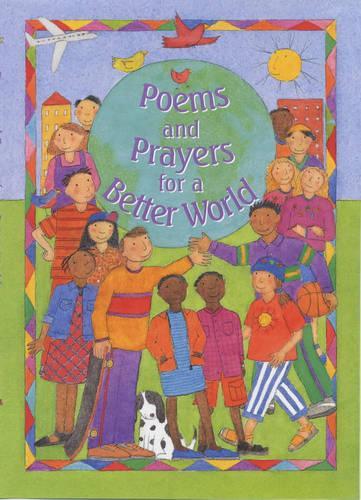 Poems and Prayers for a Better World