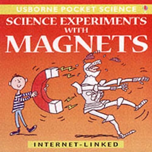 Science Experiments with Magnets (Usborne Pocket Science)
