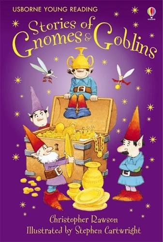 Stories of Gnomes and Goblins (Young Reading (Series 1)) (Young Reading Series One)