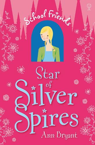 Star of Silver Spires (School Friends)