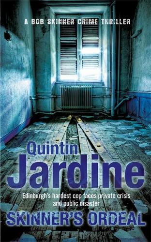 Skinners Ordeal (Bob Skinner Mysteries)