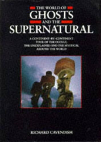 The World of Ghosts and the Supernatural