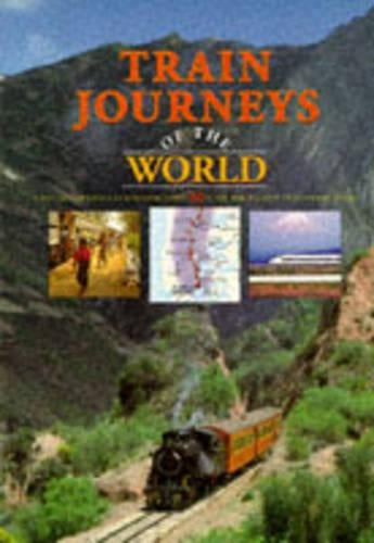 Train Journeys of the World
