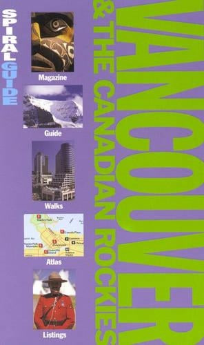 Vancouver and Canadian Rockies (AA Spiral Guides)