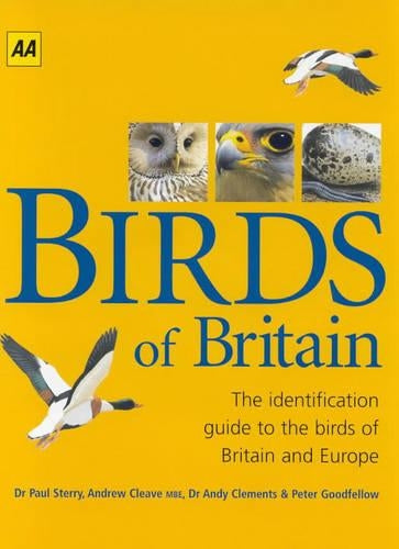 Birds of Britain: The Identification Guide to the Birds of Britain and Europe (Aa)