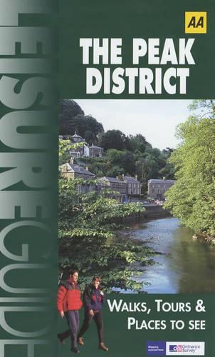 Peak District (Ordnance Survey/AA Leisure Guides)