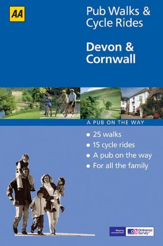 Devon and Cornwall (AA 40 Pub Walks & Cycle Rides)