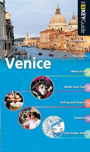 AA Key Guide Venice (AA Key Guides Series)