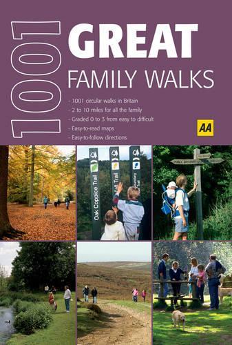 Great Family Walks (AA 1001) (AA 1001 Series)