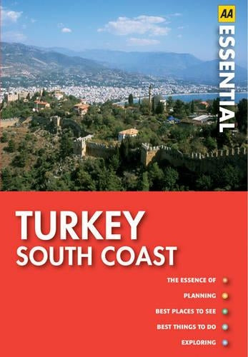 Turkey South Coast (AA Essential Guides Series)