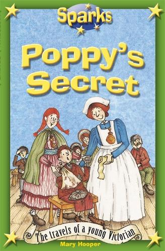 Travels of a Young Victorian:Poppys Secret (Sparks)