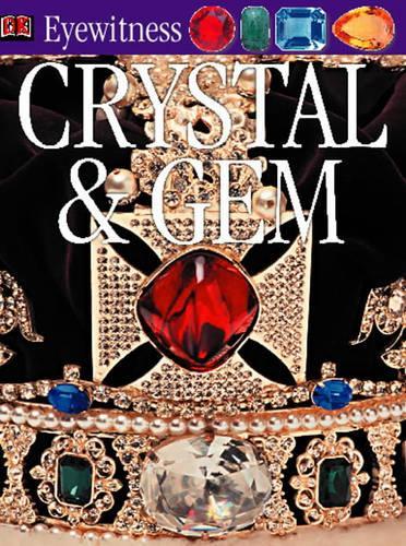 Crystal and Gem (Eyewitness)