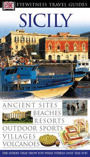 Sicily (DK Eyewitness Travel Guide)