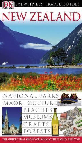 New Zealand (DK Eyewitness Travel Guide)