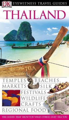 Thailand (DK Eyewitness Travel Guide)