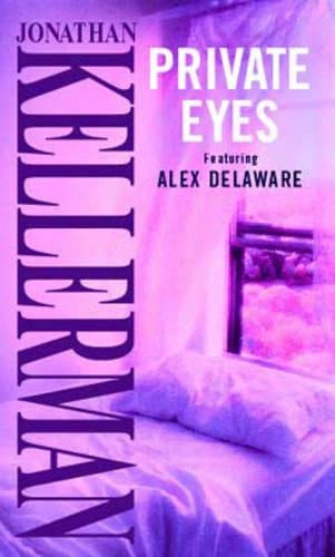 Private Eyes - Featuring Alex Delaware