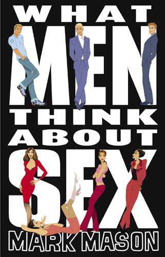 What Men Think About Sex