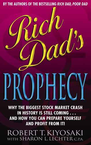 Rich Dads Prophecy: 1
