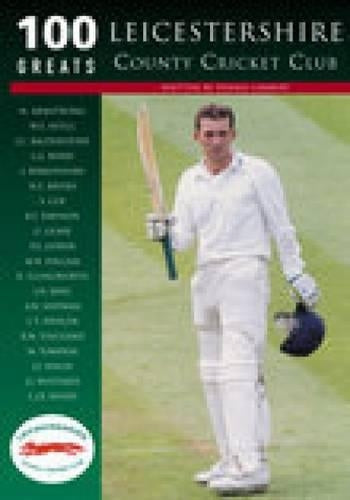 Leicestershire CCC Images (Archive Photographs: Images of Sport)