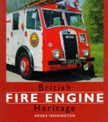 British Fire Engine Heritage