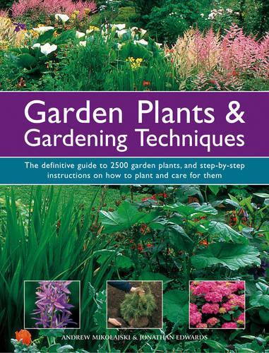 Garden Plants and Gardening Techniques