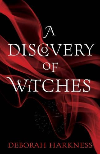 A Discovery of Witches: (All Souls 1)