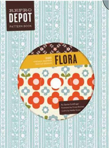 Reprodepot Pattern Book: Flora: 225 Vintage-Inspired Textile Designs (Reprodepots Pattern Book)