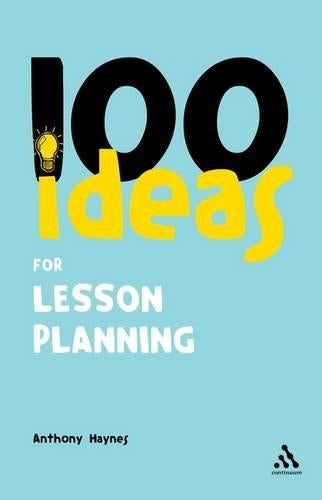 100 Ideas for Lesson Planning (100 Ideas)