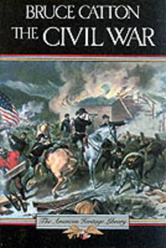 The Civil War (American Heritage Library)
