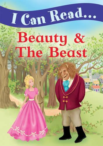 First Fairytale Reading Book - Beauty and the Beast (I Can Read)