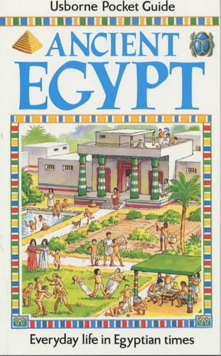 Pocket Guide to Ancient Egypt (Usborne Everyday Life)