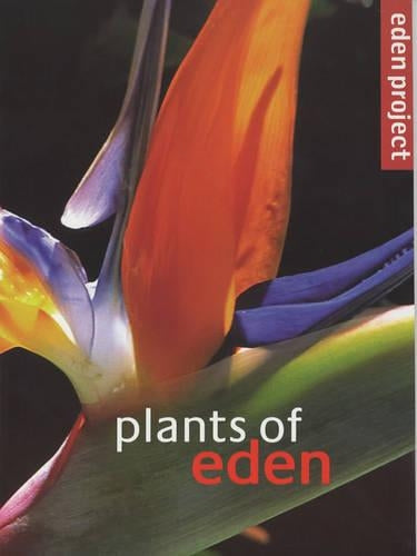 Plants of Eden (Eden project)