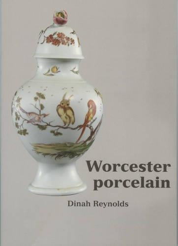 Worcester Porcelain (Ashmolean Handbooks)