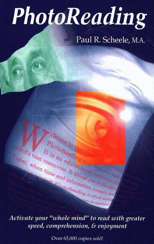 The PhotoReading Whole Mind System
