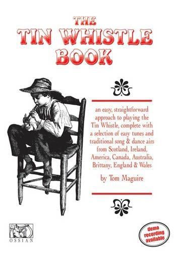 The Tin Whistle Book (Penny & Tin Whistle)
