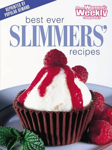 Best Ever Slimmers Recipes ("Australian Womens Weekly" Home Library)