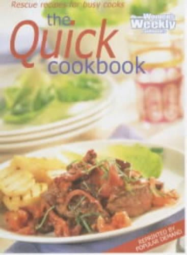 Quick-cook Book ("Australian Womens Weekly" Home Library)
