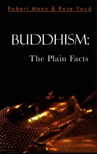 Buddhism : The Plain Facts