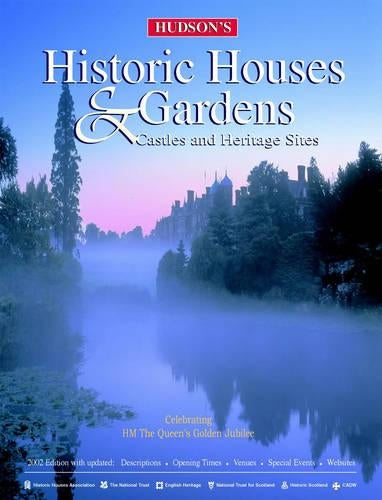 Historic Houses and Gardens 2002: Castles and Heritage Sites (Visitors Guide)