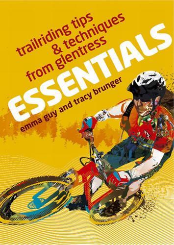 Essentials: Trailriding Tips and Techniques from Glentress