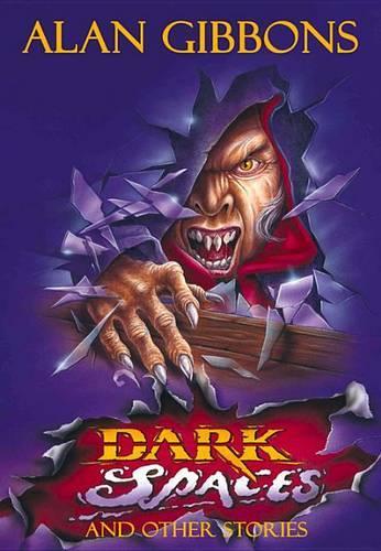 Dark Spaces: and Other Stories (Horror)
