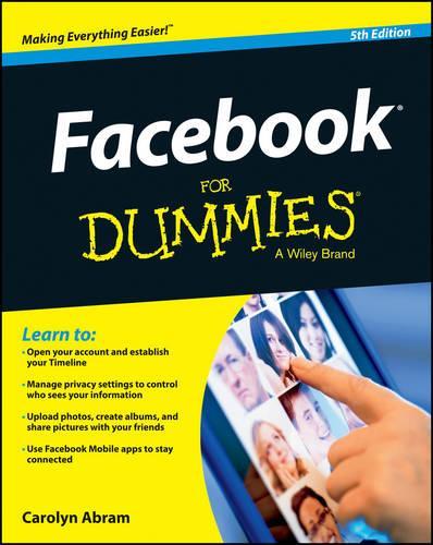 Facebook for Dummies: Fifth Edition